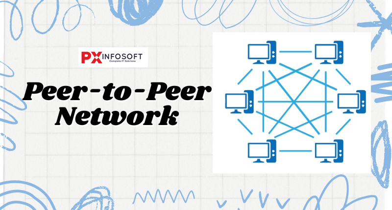 Peer-to-Peer Network