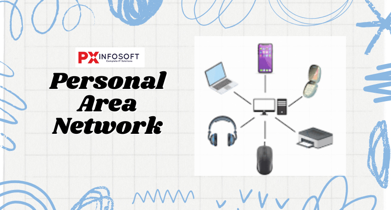 Personal Area Network