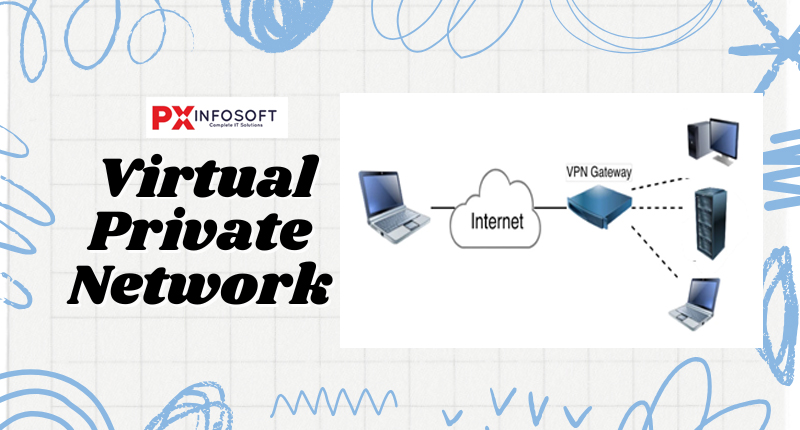 Virtual Private Network
