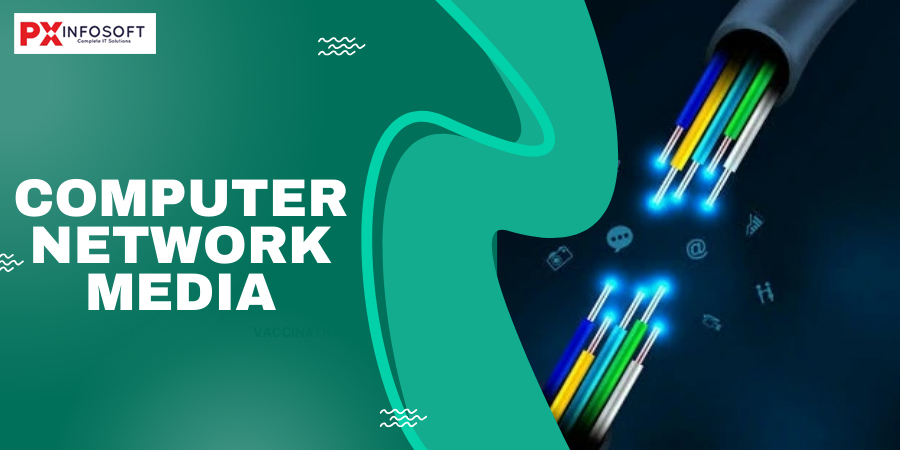Unleashing the Power of Computer Network Media: The Backbone of Digital Connectivity