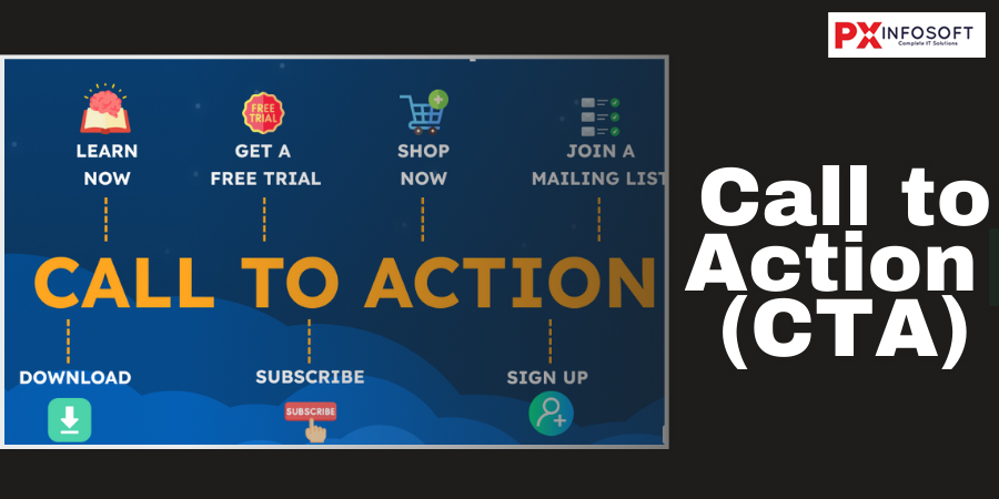 Call to Action (CTA)